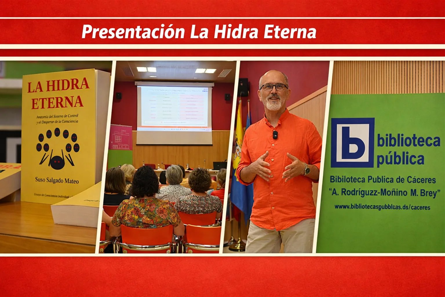 Presentación de La Hidra Eterna en la Biblioteca Pública del Estado «A. Rodríguez-Moñino / M. Brey» de Cáceres