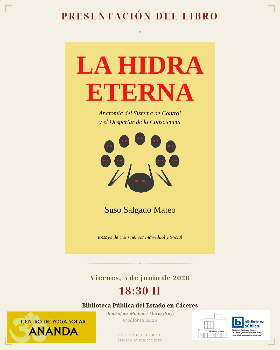 Cartel de la presentación de La Hidra Eterna en Cáceres — 5 de junio de 2026, 18:30h, Biblioteca Pública del Estado, Alfonso IX 26.